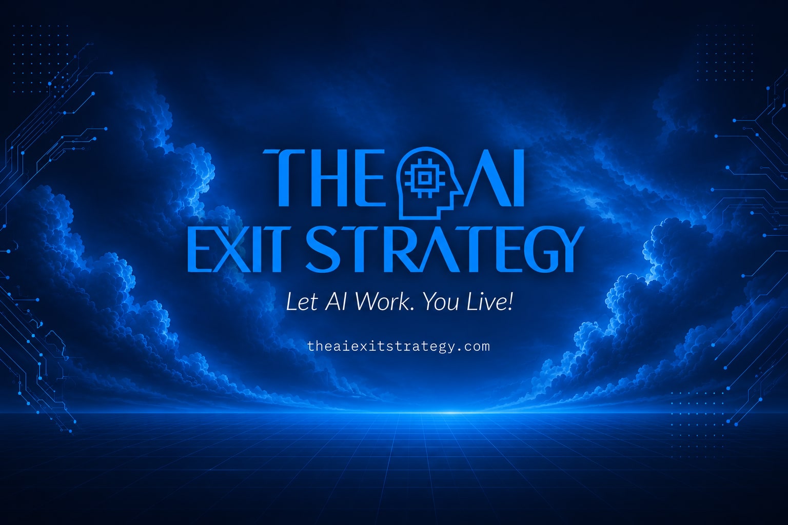 The AI Exit Strategy — Let AI Work. You Live.
